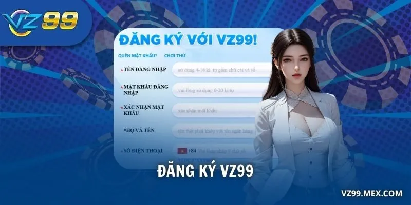đăng ký VZ99